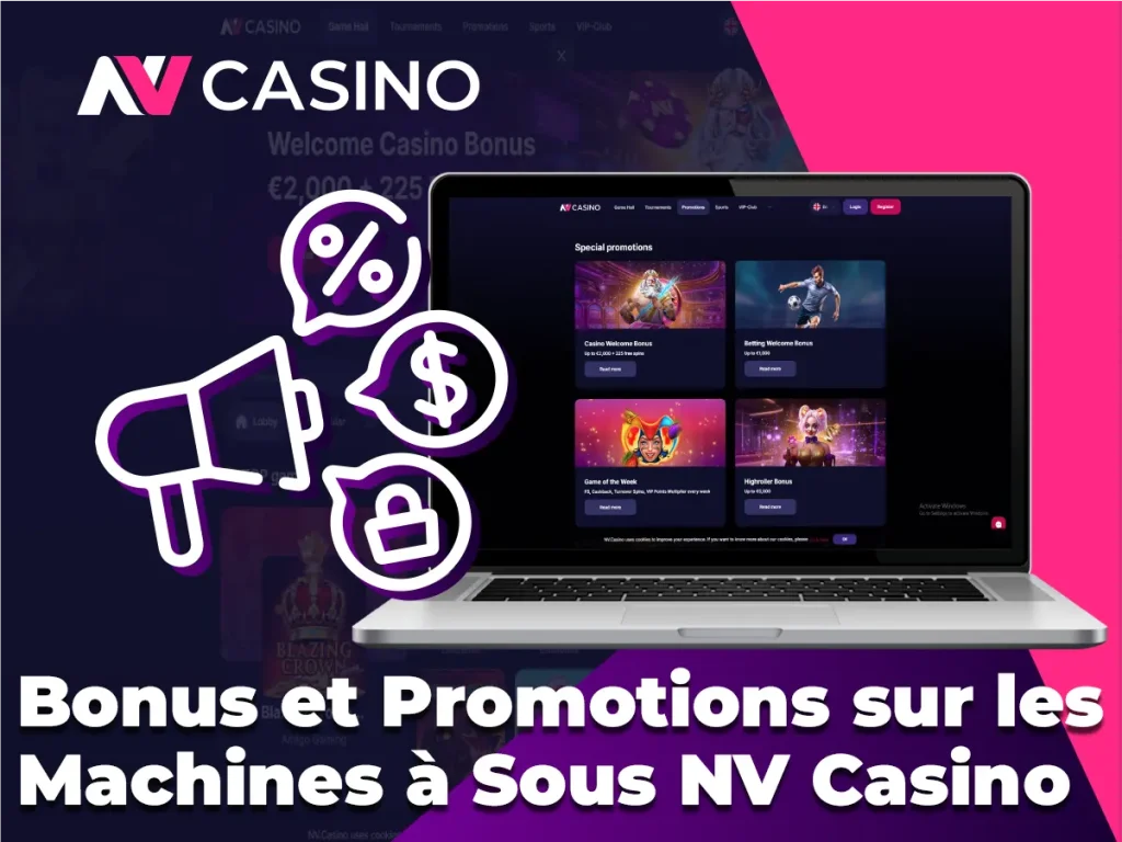 Bonus et Promotions sur les Machines à Sous NV Casino