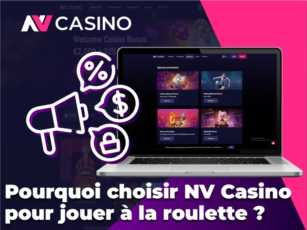Pourquoi choisir NV Casino pour jouer à la roulette ?
