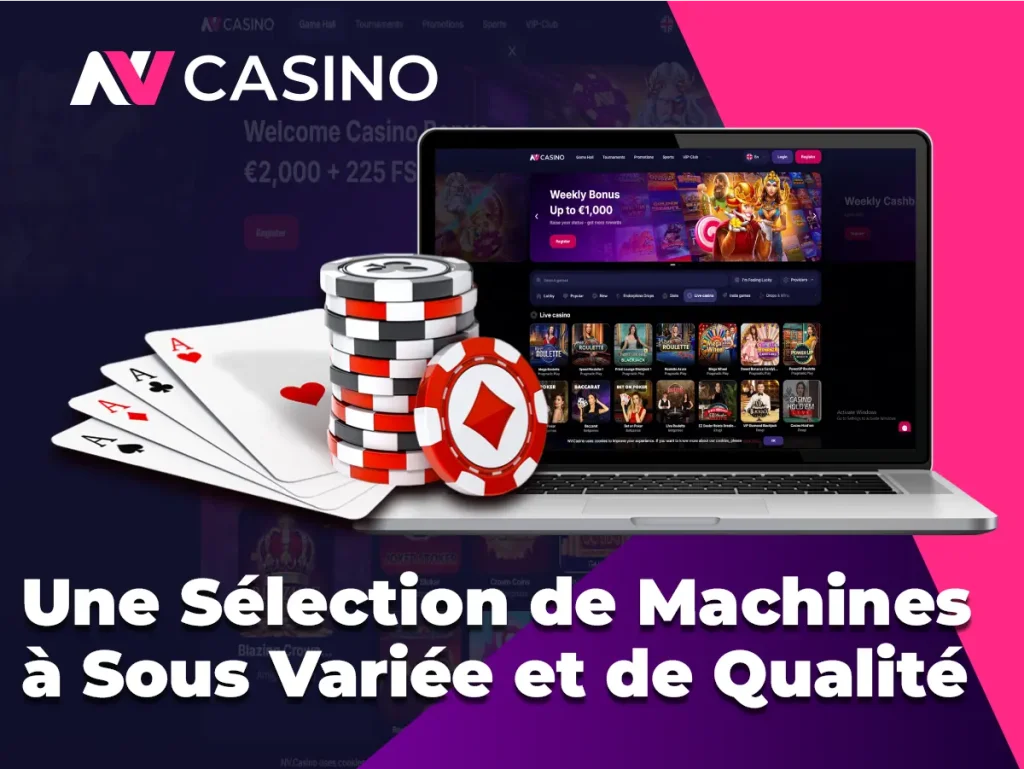 Une Sélection de Machines à Sous Variée et de Qualité